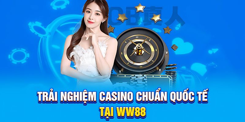Trải nghiệm cá cược casino thử cảm giác kịch tính cuốn hút