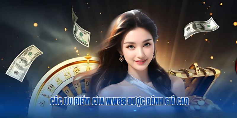 Ưu điểm vượt trội tạo sự cuốn hút riêng cho nhà cái